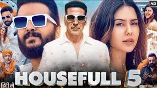 Housefull 5 Full Movie | Akshay Kumar | Riteish Deshmukh | Sanjay Dutt | Sonam B | Reviews & Facts