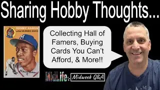 Is Buying HOF Rookie Cards A Bad Idea?  MidLife Midweek Q & A