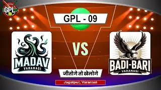 Madav vs Badi-Bari | Jagatpur Live Match | GPL 09 | GPL in Varanasi Match | Army Cricket Live