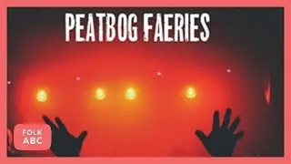 Peatbog Faeries - Strictly Sambuca (Live)