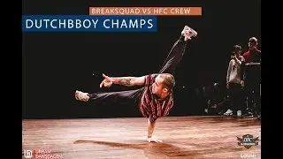 Breaksquad vs HFC | FINAL | DutchBBoy Champs 2018