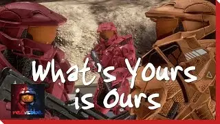 Season 13, Episode 3 - What's Yours Is Ours | Red vs. Blue