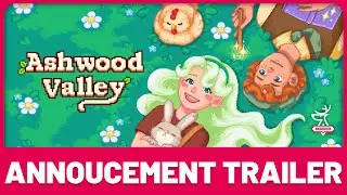 Ashwood Valley | Announcement Trailer | Nintendo Switch