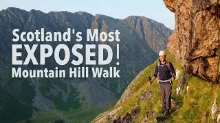 Glencoe's Most Exposed Mountain Hill Walk!? Rhyolite Romp | Ossian's Cave