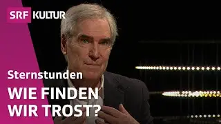 Michael Ignatieff &ndash; Vom Trost der Erde | Sternstunde Religion | SRF Kultur