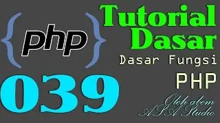 PHP Dasar Video Tutorial 039  Strlen Mb Substr