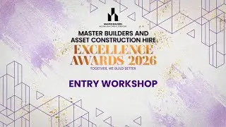 Maximising your entry beyond the Master Builders and Asset Construction Hire Excellence Awards