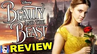Is Beauty And The Beast The Best Live Action Remake? | REVIEW