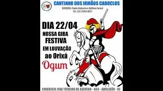 22/04/2017 - Gira festiva em homenagem ao orixá Ogum