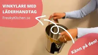 Vinkylare med l&auml;derhandtag p&aring; FreakyKitchen