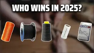 The Top 5 Best Whipping Twine in 2025 - Must Watch Before Buying!