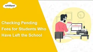Checking Pending Fees for Students Who've Left the School