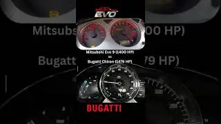 Mitsubishi Evo 9 vs Bugatti Chiron #streetracing #jdmcars #supercars #hypercars #racing #topspeed