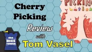 Cherry Picking Review - with Tom Vasel