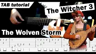 The Wolven Storm (Priscilla's Song) &mdash; THE WITCHER 3 THEME &mdash; Fingerstyle Guitar Lesson + TAB