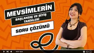 Mevsimlerin Başlangıç ve Bitiş Tarihleri Soru Çözümü | TYT Coğrafya Taktikleri | YKS Hazırlık