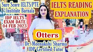 Reading | Explanation  | Otters | Exam Date:- 4 February 2023 | #surescore | #ielts | #viral