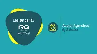 [TUTO]  Assist Agentless