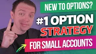 #1 Options Trading Strategy for Beginners with Small Accounts
