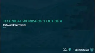 Technical workshop (1 out of 4 ) - Technical Requirements