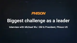 Michael Wu: Biggest challenges as Phison US leader
