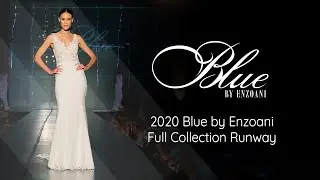 2020 Blue by Enzoani Full Collection Runway in Cancun, Mexico