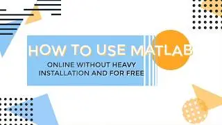 MATLAB FOR FREE FOR STUDENTS.
