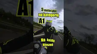 5 motocykli na kategorię A1 #motocykle