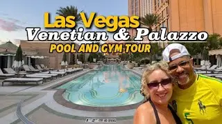 Venetian & Palazzo Las Vegas: Ultimate Pool and Gym Tour!
