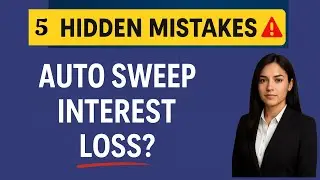 Auto Sweep Mistakes That Cost You Interest &mdash; 5 Things to Avoid