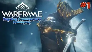 BEST LOW PC REQUIREMENTS PC SPEC - Warframe Tagalog Gameplay #1