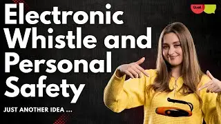 Electronic Whistle and Personal Safety