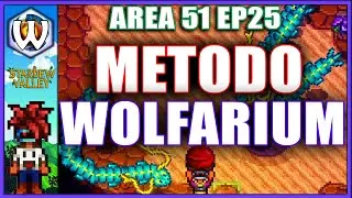 EP25 AREA51 1.5 METODO WOLFARIUM SKULLCAVERN RECTA FINAL ULTIMOS CRAFTEOOS MRQI STARDEWVALLEY