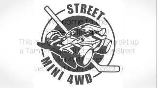 [Street Mini 4WD] Street Mini 4WD guide for beginners (Super-II chassis)