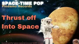 SPACE-TIME POP - Thrust Off Into Space