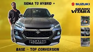MARUTI SUZUKI GRAND VITARA Base to Top Conversion - Sigma to Hybrid + #maruti #grandvitara #afto