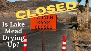 Boulder Harbor in Lake Mead Closed. Let's Walk & Take a Look.