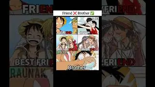 Tag your Brother 😎🔥 #onepiece #anime #luffy #zoro #sanji #memes #brother