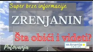 Šta obići i videti u ZRENJANINU? Putovanja po gradovima Srbije