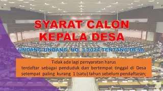 SYARAT CALON KADES SESUAI UU NO.3/24 TTG DESA
