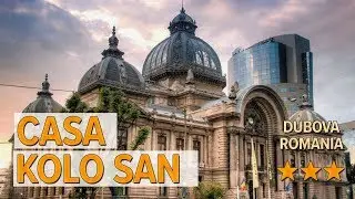 Casa Kolo San hotel review | Hotels in Dubova | Romanian Hotels