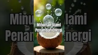 3 Minuman alami penambah energi‼️ #shorts #trending #minuman #alami #faktaunik #fyp