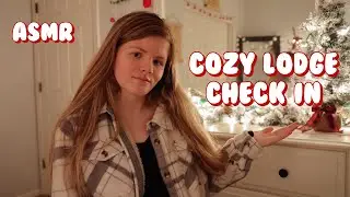 ASMR CHECKING YOU INTO A COZY CHRISTMAS LODGE