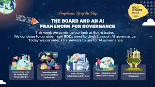 Compliance Tip of the Day: The Board and an AI Framework for Governance
