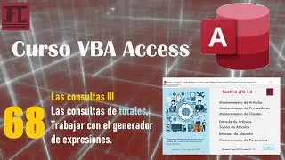 Video 68 ‐ Curso Vba Access. Las consultas de totales.