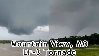 Mountain View, MO EF-3 Tornado As it Happened! May 26, 2024