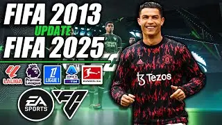 (NEW) FIFA 13 Update 2024/2025