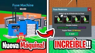C&oacute;mo Activar NUEVA M&Aacute;QUINA de Fusi&oacute;n, Evento SECRETO y Nueva Rareza!! Actualizaci&oacute;n Steal a Brainrot