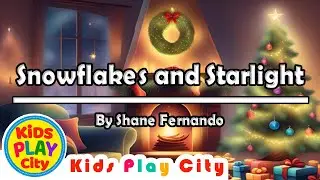 Snowflakes and Starlight ❄️✨ By Shane Fernando | Magical Christmas Song for the Holiday Season