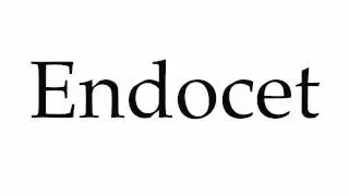 How to Pronounce Endocet